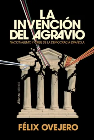 LA INVENCION DEL AGRAVIO