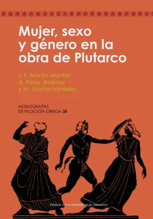 MUJER, SEXO Y GENERO EN LA OBRA DE PLUTARCO