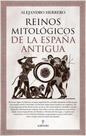 REINOS MITOLOGICOS DE LA ESPAÑA ANTIGUA
