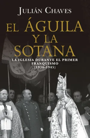 EL AGUILA Y LA SOTANA