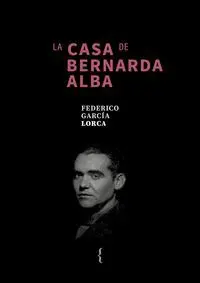 LA CASA DE BERNARDA ALBA