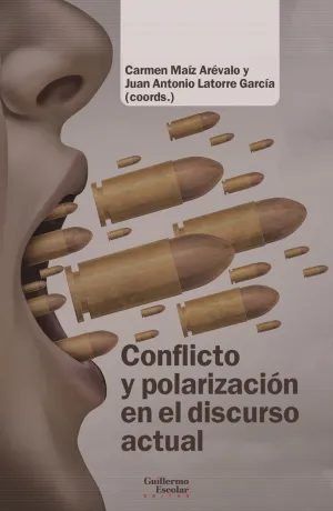 CONFLICTO Y POLARIZACION EN EL DISCURSO ACTUAL