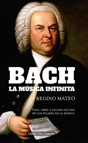 BACH: LA MUSICA INFINITA