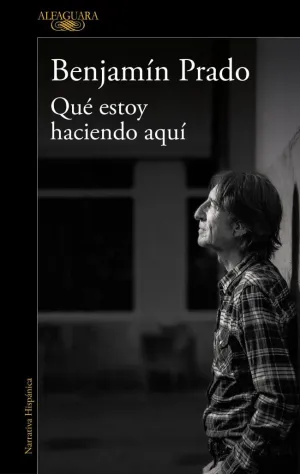 QUE ESTOY HACIENDO AQUI