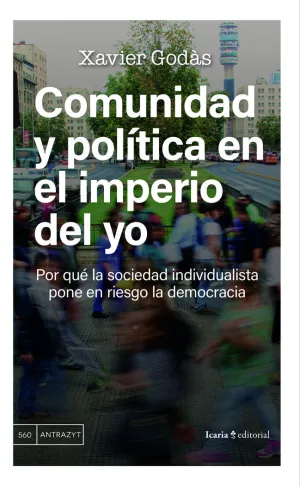 COMUNIDAD Y POLITICA EN EL IMPERIO DEL YO