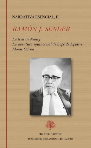 LA TESIS DE NANCY / LA AVENTURA EQUINOCCIAL DE LOPE DE AGUIRRE / MONTE ODINA
