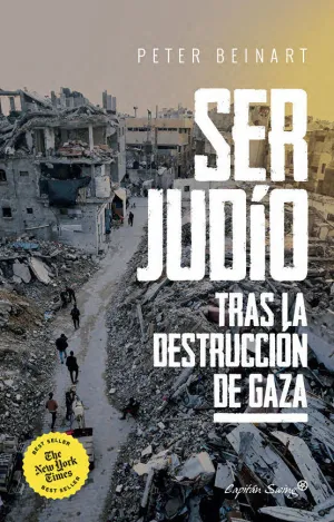 SER JUDIO DESPUES DE LA DESTRUCCION DE GAZA