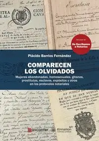 COMPARECEN LOS OLVIDADOS