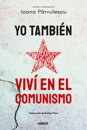 YO TAMBIEN VIVI EN EL COMUNISMO