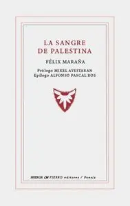 LA SANGRE DE PALESTINA
